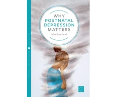 KNYGA Mia Scotland Why Postnatal Depression Matters