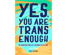 KNYGA Mia Violet Yes, You Are Trans Enough