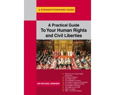 KNYGA Michael Arnheim Practical Guide to Your Human Rights and Civil Liberties