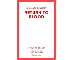 KNYGA Michael Bennett Return to Blood