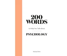 KNYGA Michael Britt 200 Words to Help You Talk About Psychology