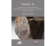 KNYGA Michael C. A. Macdonald Tayma? II: Catalogue of the Inscriptions Discovered in the Saudi-German Excavations at Tayma? 2004–2015