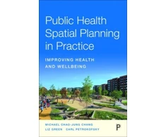 KNYGA Michael Chao-Jung Chang Public Health Spatial Planning in Practice