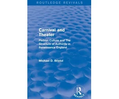 KNYGA Michael D Bristol Carnival and Theater (Routledge Revivals)