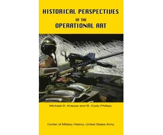 KNYGA Michael D Krause Historical Perspectives of the Operational Art