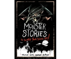 KNYGA Michael Dahl Monster Stories to Scare Your Socks Off!