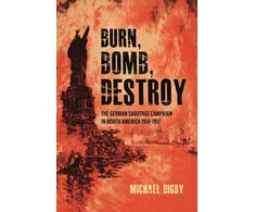 KNYGA Michael Digby Burn, Bomb, Destroy