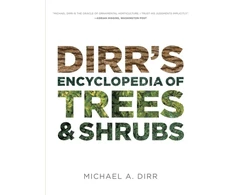 KNYGA Michael Dirr Dirrs Encyclopedia of Trees &amp; Shrubs