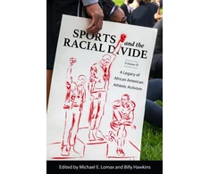 KNYGA Michael E Lomax Sports and the Racial Divide, Volume II