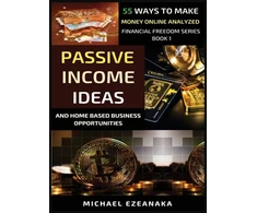 KNYGA Michael Ezeanaka Passive Income Ideas And Home-Based Business Opportunities