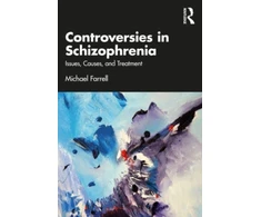 KNYGA Michael Farrell Controversies in Schizophrenia