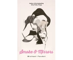 KNYGA Michael Faudet Smoke &amp; Mirrors