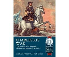 KNYGA Michael Fredholm von Essen Charles XI’s War