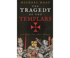 KNYGA Michael Haag Tragedy of the Templars