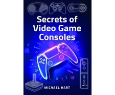 KNYGA Michael Hart Secrets of Video Game Consoles