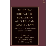 KNYGA Michael James Clifton Building Bridges in European and Human Rights Law