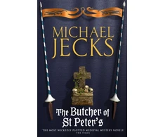 KNYGA Michael Jecks Butcher of St Peter's (Last Templar Mysteries 19)