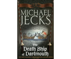 KNYGA Michael Jecks Death Ship of Dartmouth (Last Templar Mysteries 21)