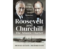 KNYGA Michael Kluger Roosevelt and Churchill The Atlantic Charter