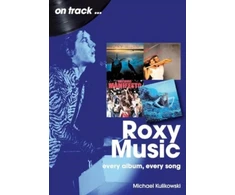 KNYGA Michael Kulikowski Roxy Music On Track