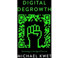 KNYGA Michael Kwet Digital Degrowth