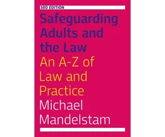 KNYGA Michael Mandelstam Safeguarding Adults and the Law, Third Edition