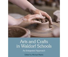 KNYGA Michael Martin Arts and Crafts in Waldorf Schools