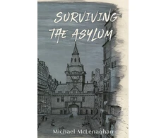 KNYGA Michael Mclenaghan Surviving the Asylum