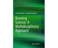 KNYGA Michael Mosher Brewing Science: A Multidisciplinary Approach