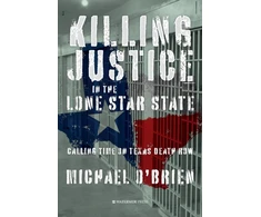 KNYGA Michael Obrien Killing Justice in the Lone Star State