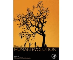 KNYGA Michael P Muehlenbein Basics in Human Evolution
