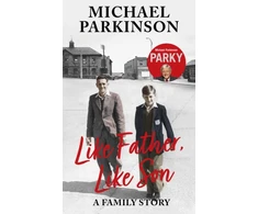 KNYGA Michael Parkinson Like Father, Like Son