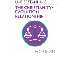 KNYGA Michael Ruse Understanding the Christianity–Evolution Relationship