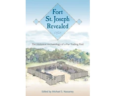 KNYGA Michael S Nassaney Fort St. Joseph Revealed