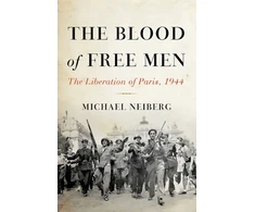 KNYGA Michael S Neiberg Blood of Free Men