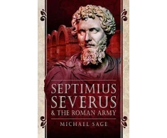 KNYGA Michael Sage Septimius Severus and the Roman Army