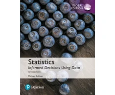 KNYGA Michael Sullivan Iii Statistics: Informed Decisions Using Data, Global Edition