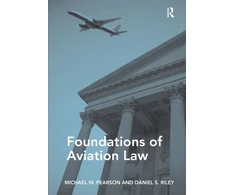 KNYGA Michael W Pearson Foundations of Aviation Law