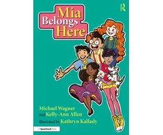 KNYGA Michael Wagner Mia Belongs Here: A Story About Family, Home and a Sense of Belonging