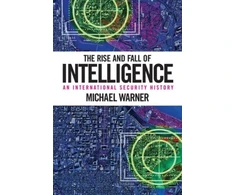 KNYGA Michael Warner Rise and Fall of Intelligence