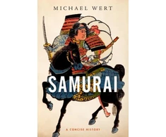 KNYGA Michael Wert Samurai, A Concise History