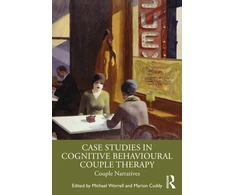 KNYGA Michael Worrell Case Studies in Cognitive Behavioural Couple Therapy