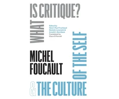 KNYGA Michel Foucault "What Is Critique?" and "The Culture of the Self"