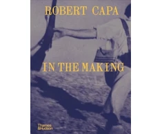 KNYGA Michel Lefebvre Robert Capa: In the Making