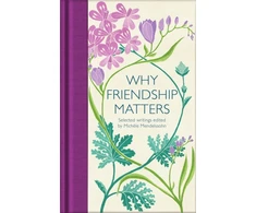 KNYGA Michele Mendelssohn Why Friendship Matters