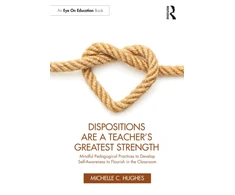 KNYGA Michelle C Hughes Dispositions Are a Teacher's Greatest Strength