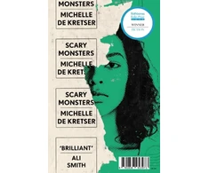 KNYGA Michelle De Kretser Scary Monsters