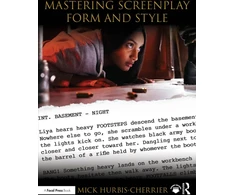 KNYGA Mick Hurbis Cherrier Mastering Screenplay Form and Style