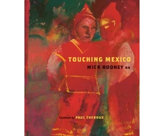 KNYGA Mick Rooney Touching Mexico