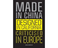 KNYGA Mieke Gerritzen Made in China, Designed in California, Criticised in Europe